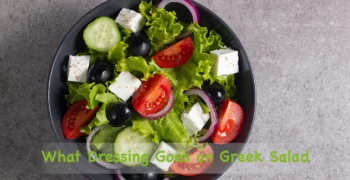 what dressing goes on greek salad