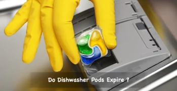 Do Dishwasher Pods Expire