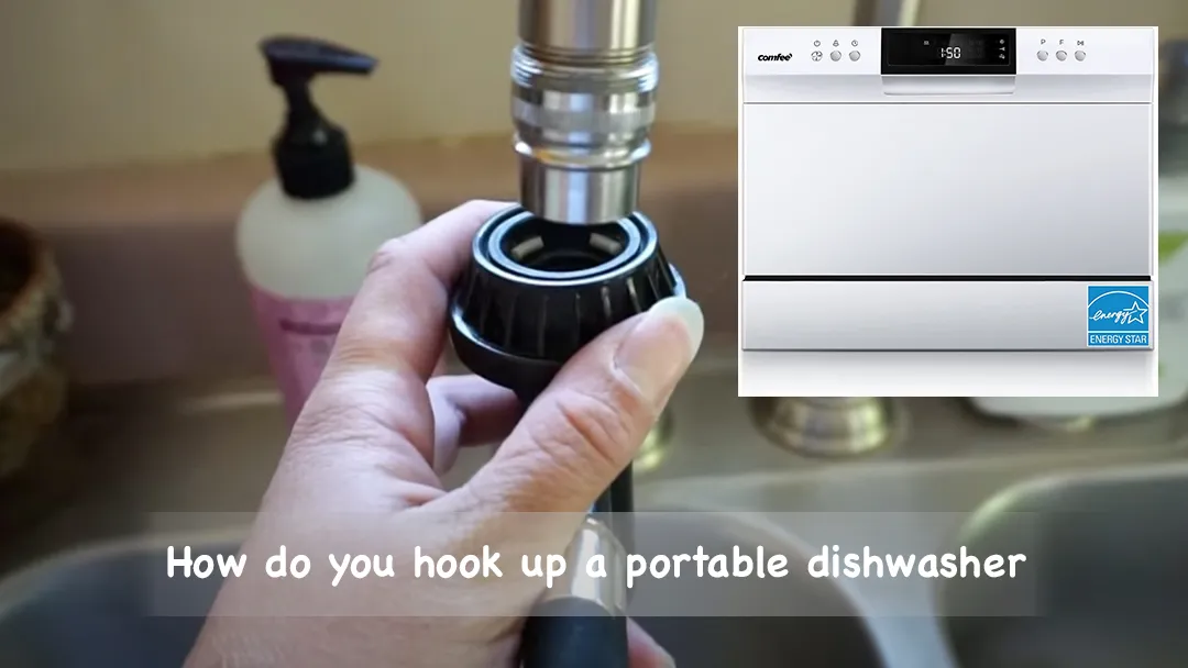 How Do You Hook Up A Portable Dishwasher Complete Guide Kitchen